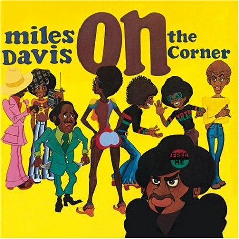Cover of 'On The Corner' - Miles Davis